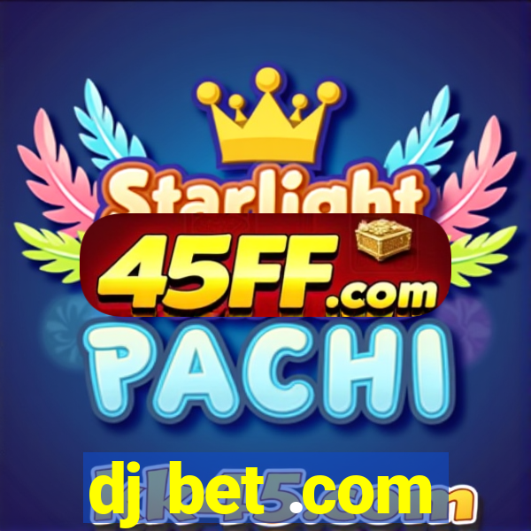 dj bet .com